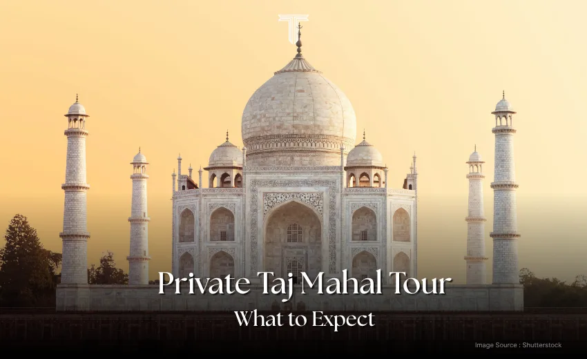 500306 A - taj mahal private tour