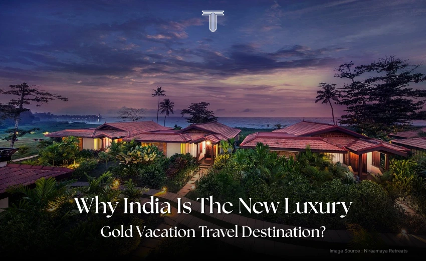 500019 A - best travel destination for luxury gold vacations - India