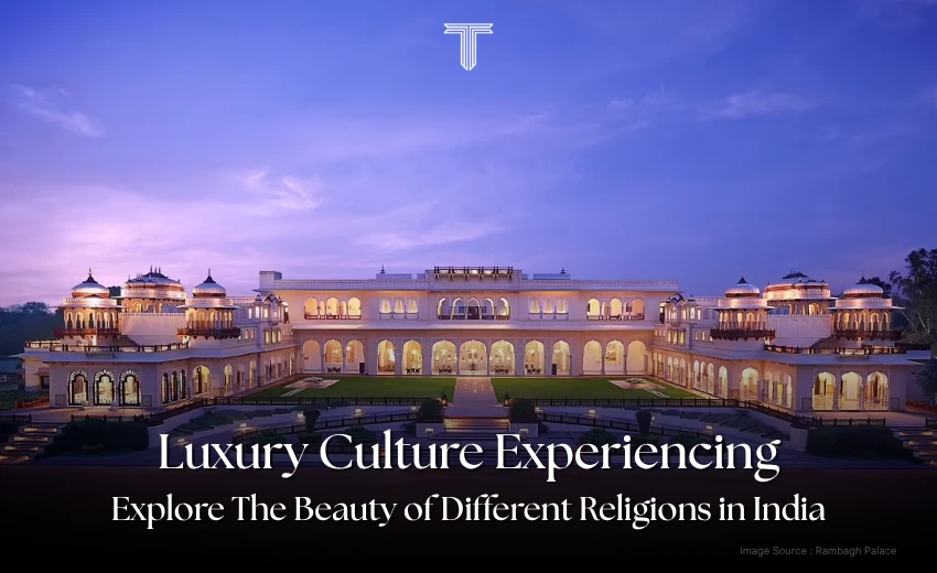 500033 A - experience religion in india at rambagh palace